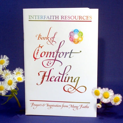 Interfaith Resources Book of Comfort and Healing