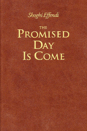 The Promised Day Is Come
