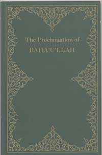 Proclamation of Bahá'u'lláh