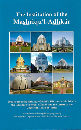 Institution of the Mashriqu’l-Adhkár