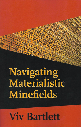Navigating Materialistic Minefields