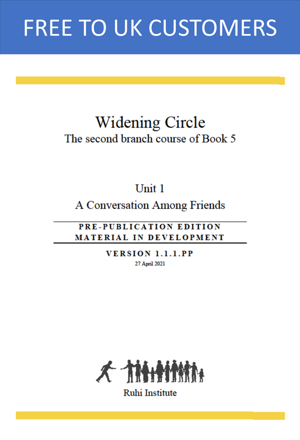 Widening Circle, second branch course of Ruhi Book 5