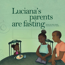 Luciana's Parents are Fasting
