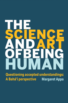 The Science and Art of Being Human