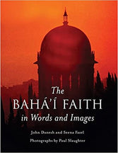 The Bahá’í Faith in Words and Images (hardcover)