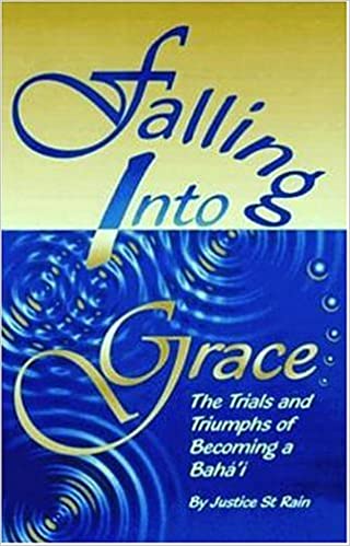 Falling Into Grace (2nd Edition)