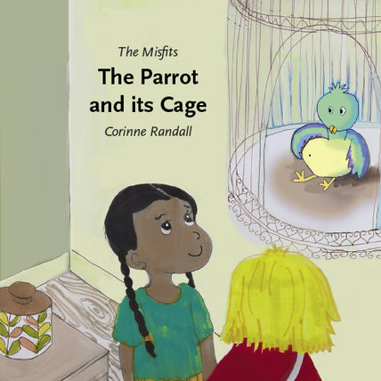 The Misfits: The Parrot and its Cage