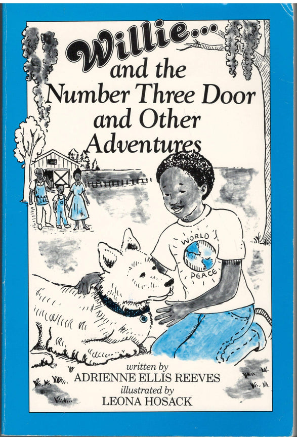Willie and the Number Three Door and Other Adventures