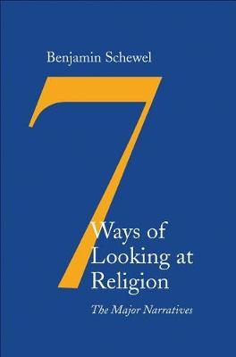 Seven Ways of Looking at Religion