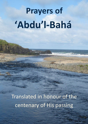 Prayers of ‘Abdu’l-Bahá