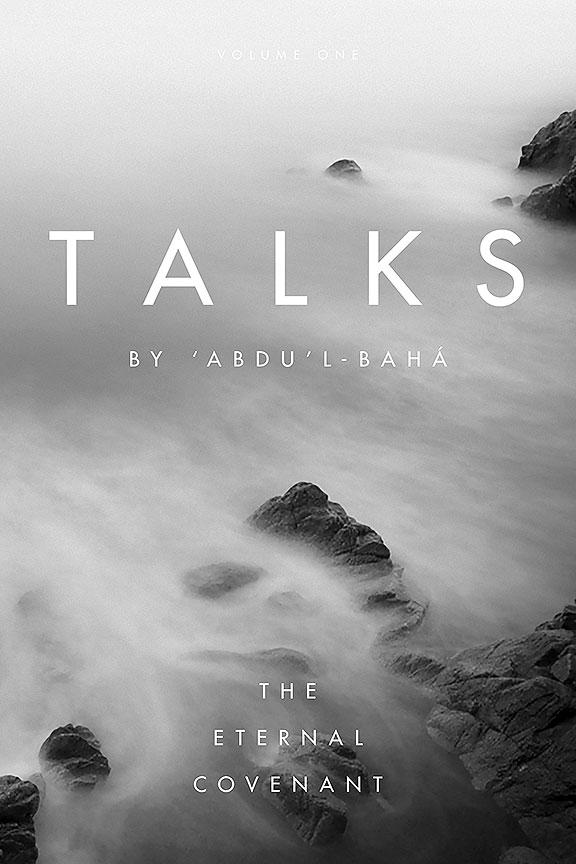Talks by ‘Abdu’l-Bahá - Eternal Covenant