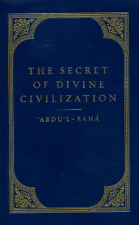 The Secret of Divine Civilization (hardcover)