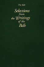 Selections from the Writings of the Báb
