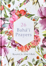 26 Bahá’í Prayers (hardcover)