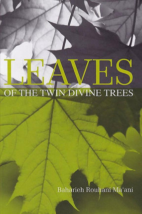 Leaves of Twin Divine Trees