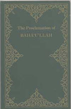 Proclamation of Bahá'u'lláh