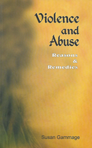 Violence and Abuse - Reasons and Remedies