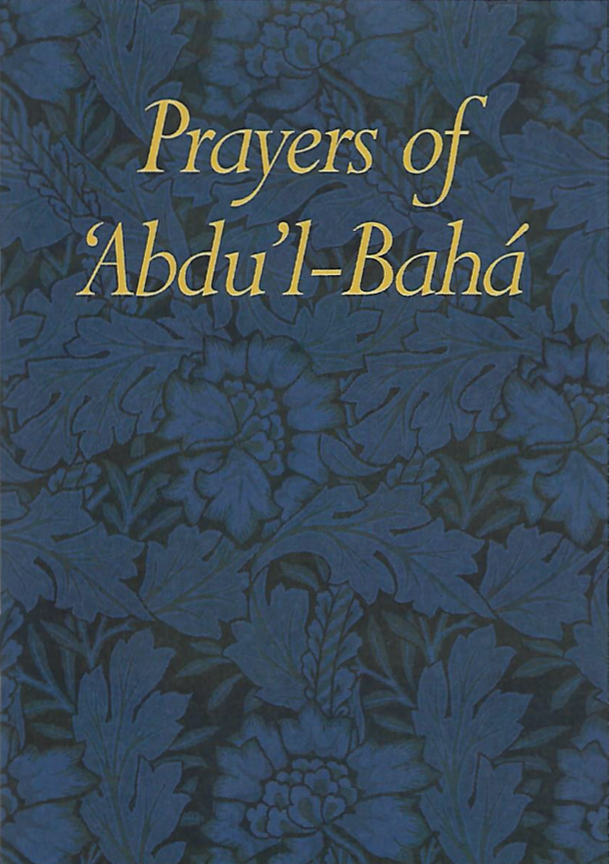 Prayers of ‘Abdu’l-Bahá (centenary booklet)