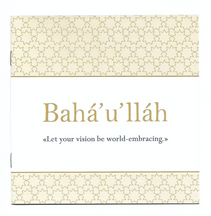 Bahá’u’lláh Biographical Booklet