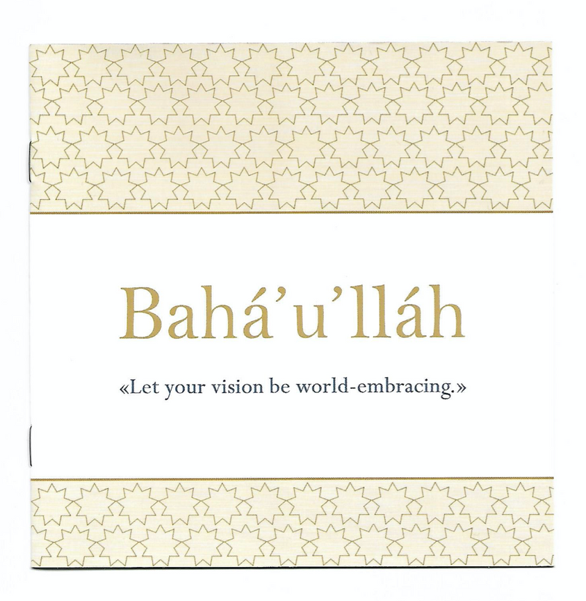 Bahá’u’lláh Biographical Booklet