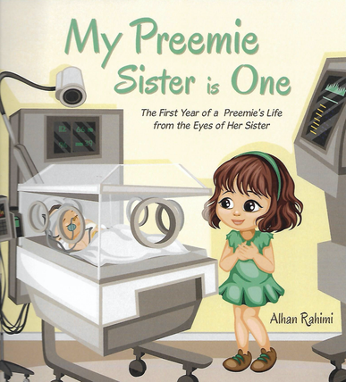 My Preemie Sister is One