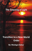 The Dawning of Light: Transition to a New World Order