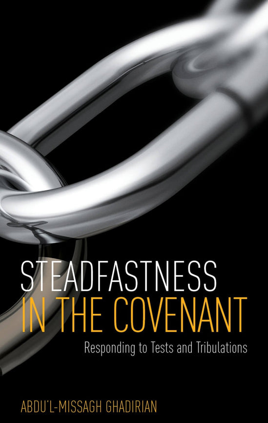 Steadfastness in the Covenant