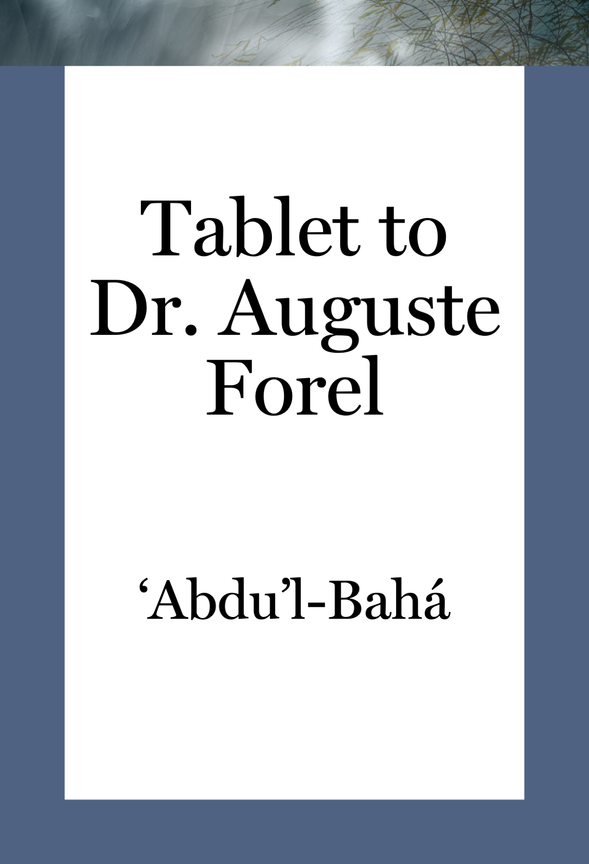 Tablet to Dr. Auguste Forel