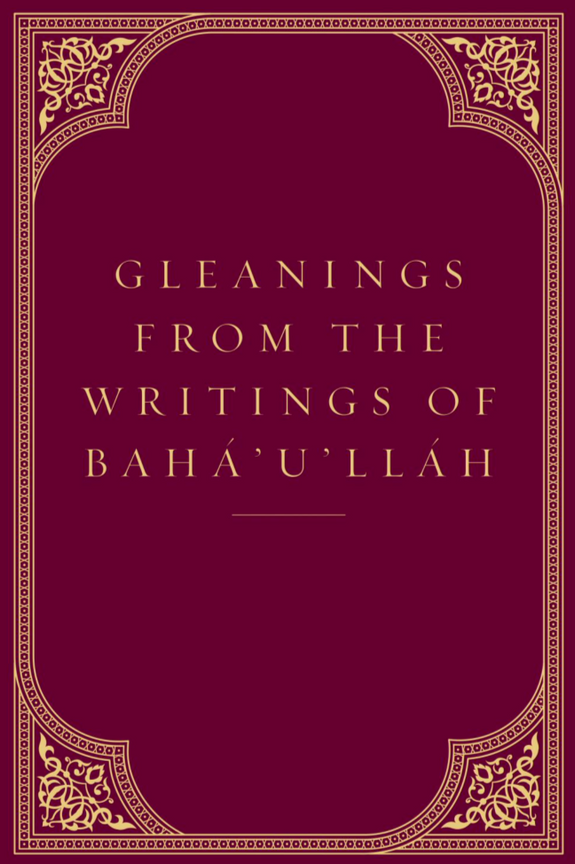Gleanings from the Writings of Bahá'u'lláh (US hardcover)