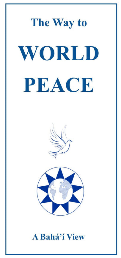 The Way to World Peace (Pack of 10 leaflets)