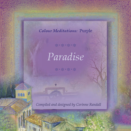 Colour Meditations: Purple, Paradise